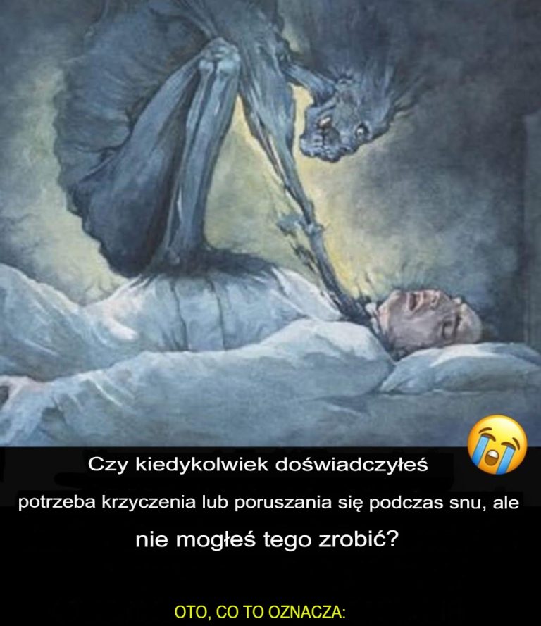 Paraliż senny: przyczyny, objawy, ryzyko, leczenie