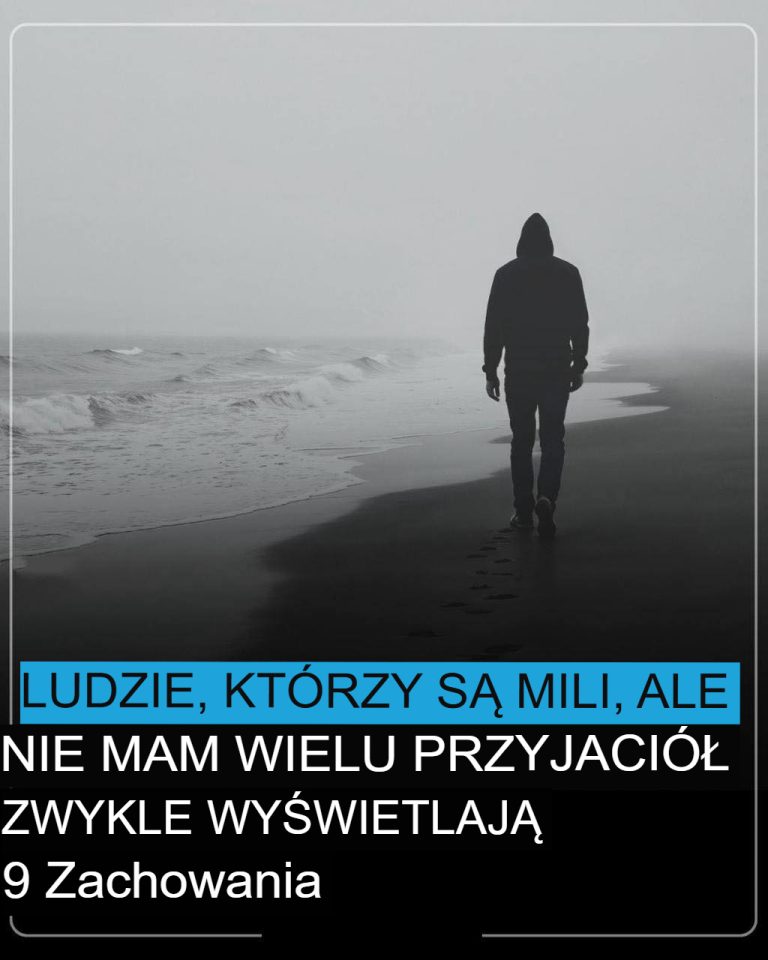 9 cichych zachowań, które pokazują, dlaczego życzliwi ludzie często mają niewielu przyjaciół