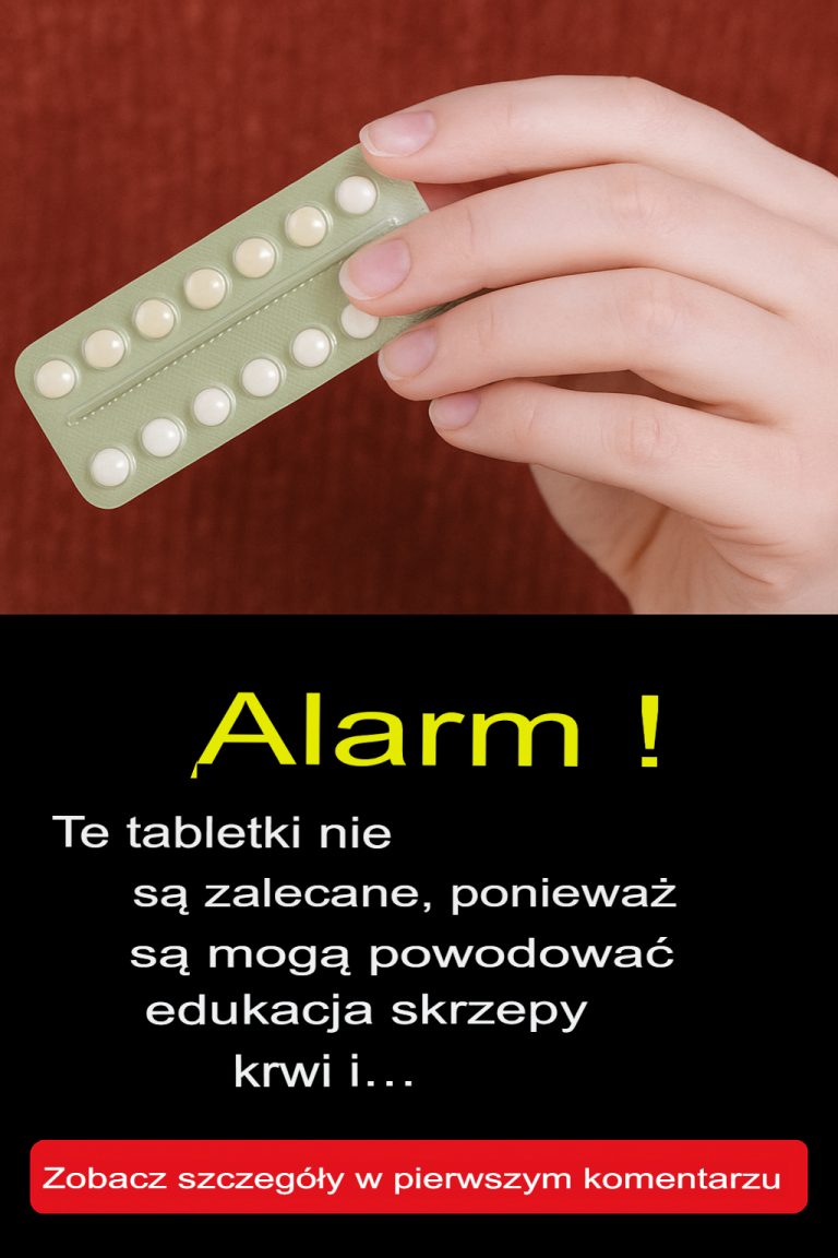 UWAGA! Nie zaleca się stosowania tych tabletek, ponieważ mogą powodować powstawanie zakrzepów krwi i...