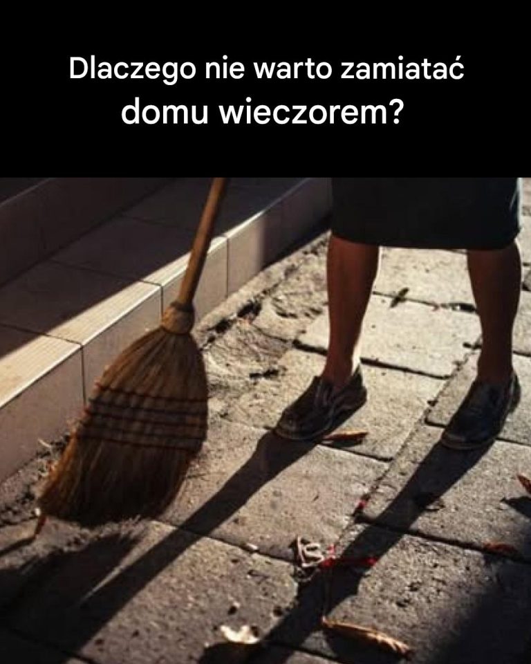 Dlaczego nie warto zamiatać domu wieczorem?