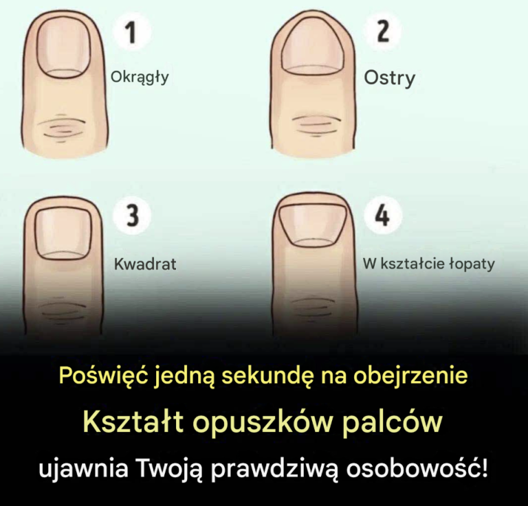 Kształt opuszków palców ujawnia Twoją prawdziwą osobowość