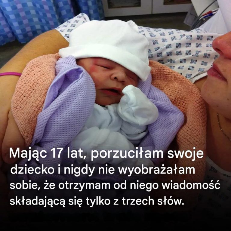 Mając 17 lat, porzuciłam swoje dziecko i nigdy nie wyobrażałam sobie, że otrzymam od niego wiadomość składającą się tylko z trzech słów.
